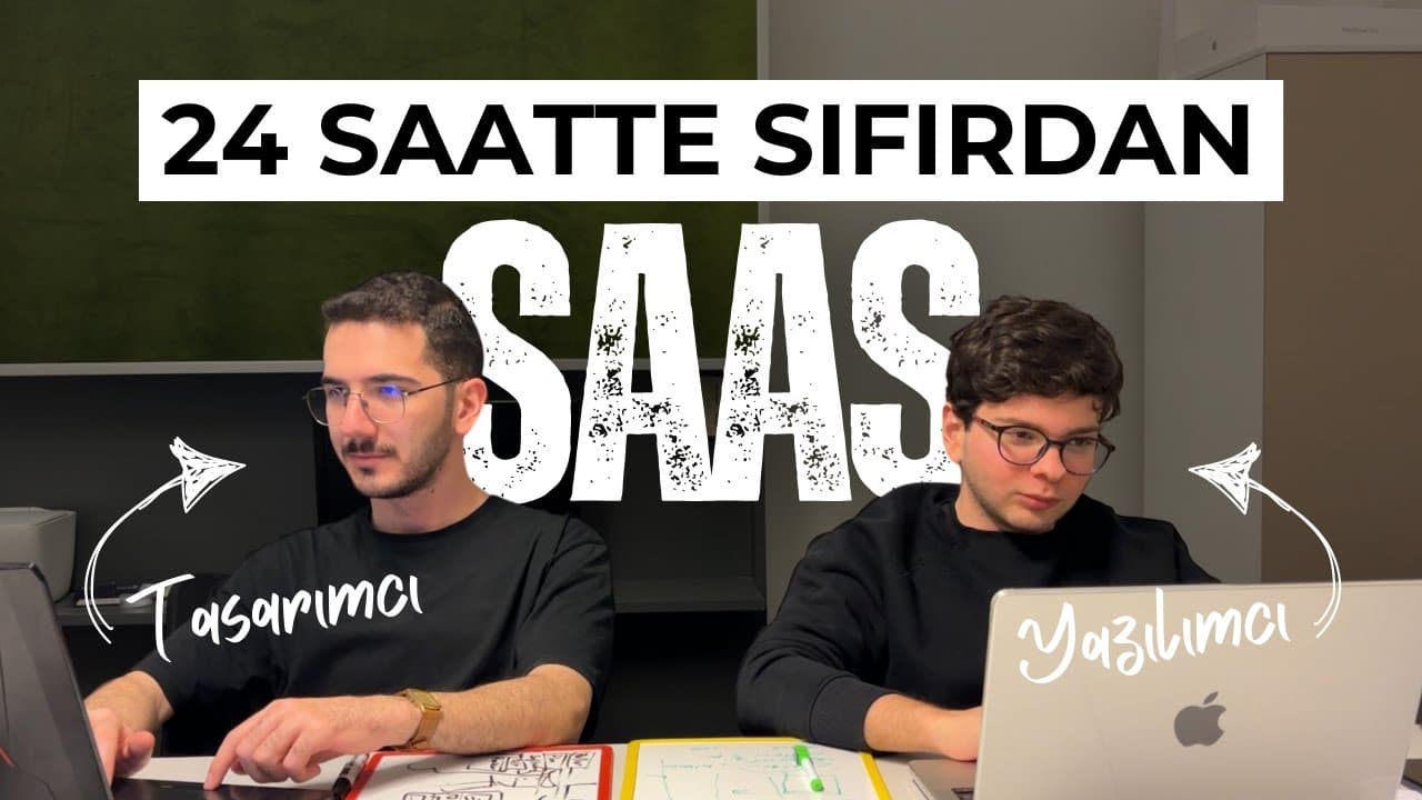24 Saatte SaaS Ürün Geliştirmek!